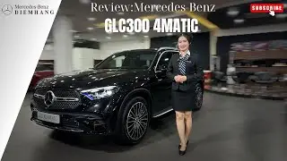 Chi tiết Mercedes-Benz GLC 300 4MATIC All new thế hệ mới 2024 | Diễm Hằng Mercedes