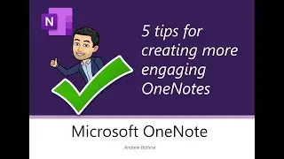 OneNote - 5 tips for creating engaging pages 🙌