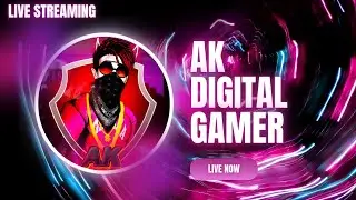 🔴 Ak Digital Gamer is Live now 🚀 Live custom room ☠️