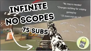 [75 SUBS SPECIAL] ROBLOX - Phantom Forces Infinite NO SCOPE GLITCH