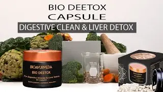 BIO DEETOX CAPSULE: For Digestive Cleanse & Liver Detox