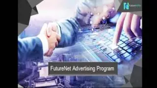 FutureNet Explained - Best Presentation!