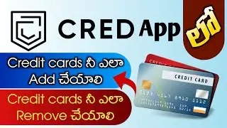 How to Credit card add and remove in CRED app Telugu || Jai Mobile Telugu