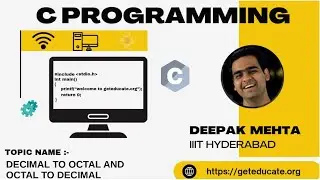 14. #decimaltooctal and #octaltodecimal | #cprogramming complete course by Deepak Sir