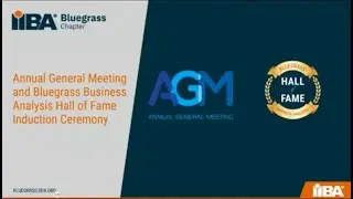 Annual General Meeting and Bluegrass Business Analysis Hall of Fame Induction | IIBA Bluegrass