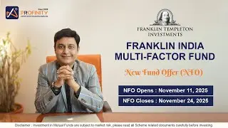 Franklin India Multi-Factor Fund | New Fund Offer (NFO) | Opens Nov 11 &ndash; Closes Nov 24, 2025