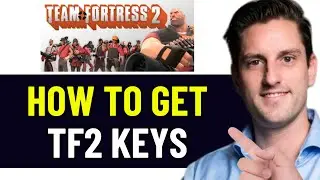 HOW TO GET KEYS IN TF2 2026! (FULL GUIDE)