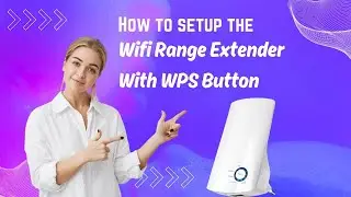 Как настроить усилитель сигнала WiFi с кнопкой WPS