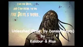 Unleashed (Prod. by DansonnBeats) by Kalabur and Rius