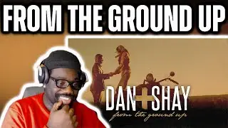 Goals!* Dan + Shay - From The Ground Up (Reaction)