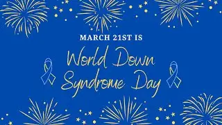 Happy World Down Syndrome Day! Here's a clip of Emily.