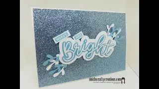 Merry and Bright Christmas Card using Balmy Blue Glimmer Card Stock Stampin' Up!