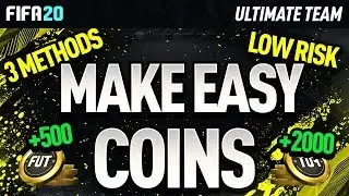FIFA 20! 3 EASY WAYS TO MAKE COINS!