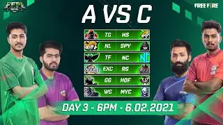 FFPL | DAY 3 - Group A vs C | Saturday 06 Feb