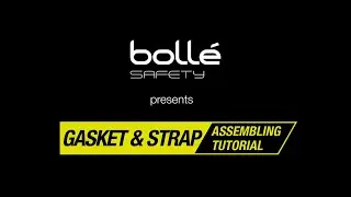 Assembling tutorial : gasket & strap for the RUSH+, TRACKER and BAXTER models.