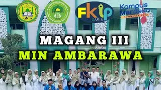 MIN AMBARAWA, Magang III PGSD FKIP UNDARIS  #pgsdundaris #magangmerdeka #kampusmerdeka