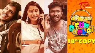Fun Bucket | 18th Copy | Funny Videos | by Harsha Annavarapu