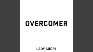 Overcomer
