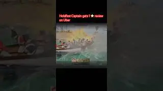 Captain gets 1⭐️#uber review getting boat blown to smithereens. #gaming #memes #pirates #holdfast