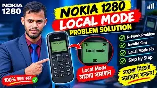 Nokia 1280 local mode problem solution.