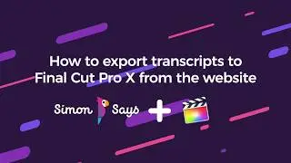 Как экспортировать для FCP X на сайте Simon Says Web