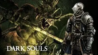 DARK SOULS REMASTERED - Stray Demon - Boss Fight FHD