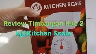 Review Timbangan Kue 2 kg||Kitchen Scale@mamachinazochannel6471