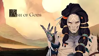 Епізод #1 Ash of Gods: Redemption 2023 або Фентезійне чтіво