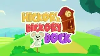 Hickory dickory dock | Nursery Rhymes for Kids