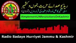 Importance of the  implementation of UN resolutions for the Solution of Kashmir Dispute (Gojri)