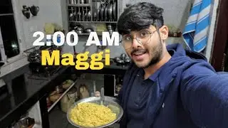 Raat 2 baje Maggi bana li 😆 | Full vlog #likeandsubscribe #ggv