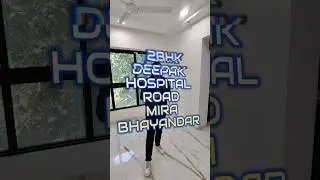 2 BHK | Deepak Hospital | Bhayandar #2bhk #bhayandar #realestate #property