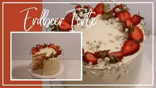 Erdbeertorte mit Quark-Sahne Creme / schöne und moderne Torte / Torte einstreichen und dekorieren