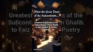 Greatest Urdu Poets of the Subcontinent | From Ghalib to Faiz & Iqbal 🔥 Poetry Legends