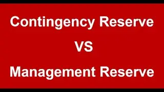 Difference Between Contingency Reserve and Management reserve.