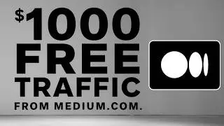 Easy 1000 Free Traffic from Medium.com Articles