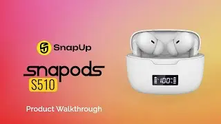 SnapUp | Snapods S510 | Walkthrough