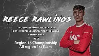 Reece Rawlings| Sophomore Mineral Area College| Region 16 championship| 1st team all region|
