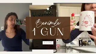 BOL İÇ DÖKMELİ GÜNLÜK VLOG 🤭✨
