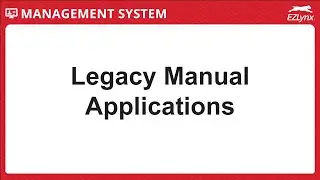 EZLynx 5 - Manual Applications