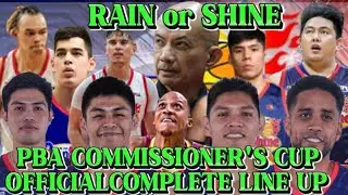 RAIN or SHINE ELASTOPAINTERS COMPLETE LINEUP FOR 2024-2025 PBA COMMISIONERS CUP GAME OPENING NOV. 27