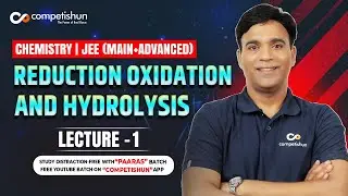 1 REDUCTION STEPS OF FUNCTIONAL GROUPS | REDUCTION, OXIDATION & HYDROLYSIS | JEE MAIN, IIT ADVANCED