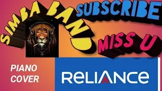 Reliance Theme Song - Piano Version