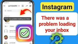 How to fix instagram There was a problem loading your inbox messages (2025)