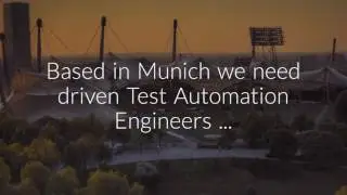 Test Automation Engineers needed for Online Payments Company in Munich, Germany