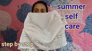 summer self care routine ll 5 tips for every girl #selfcare #summer #skincare #glowup 