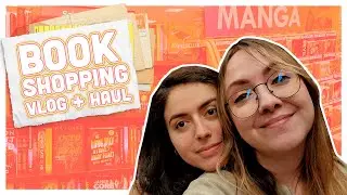 Come Book Shopping with Me & My Best Friend! 🛍️📚 | Shopping Vlog + Book Haul