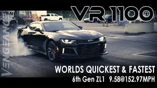 VR 1100 - ZL1 Sets World Record - VENGEANCE RACING