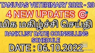 TANUVAS VETERINARY 2022 - 23 💯 RANK LIST RELEASE DATE COUNSELLING DATE ANNOUNCED CUTOFF APPLICATION