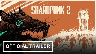 Shardpunk 2 - Official Announcement Trailer
